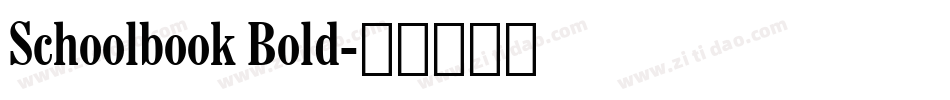 Schoolbook Bold字体转换